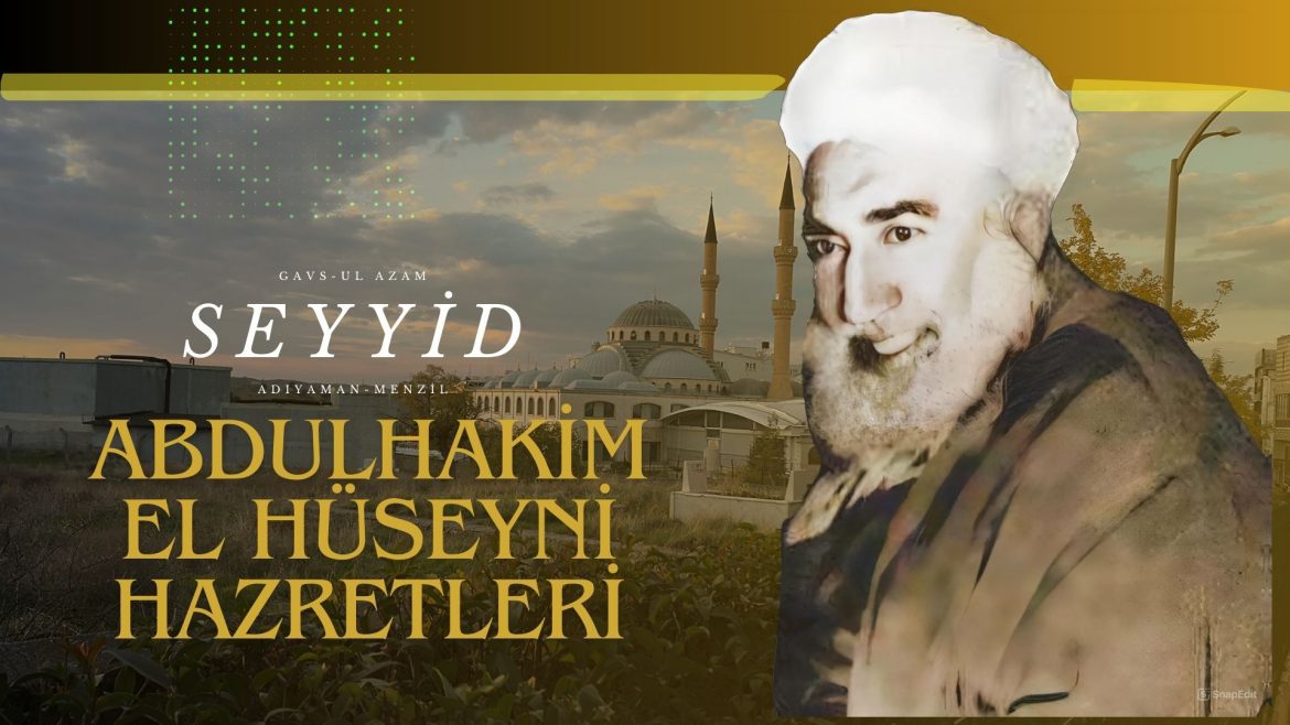 seyyid-abdulhakim-el-huseyni