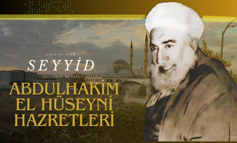 seyyid-abdulhakim-el-huseyni